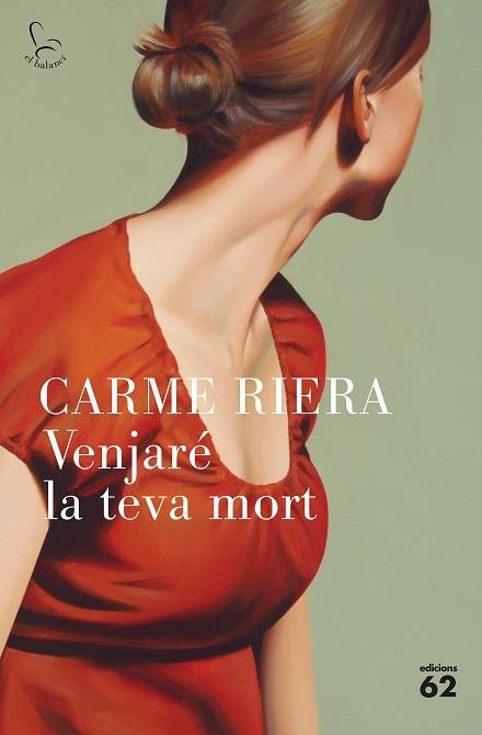 VENJARé LA TEVA MORT | 9788429776652 | RIERA,CARME | Libreria Geli - Librería Online de Girona - Comprar libros en catalán y castellano