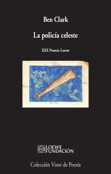 LA POLICíA CELESTE | 9788498953237 | CLARK,BEN | Libreria Geli - Librería Online de Girona - Comprar libros en catalán y castellano