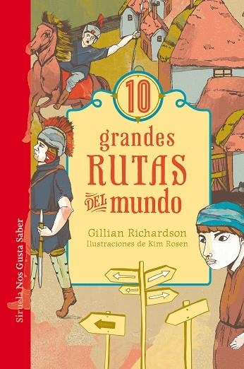 10 GRANDES RUTAS DEL MUNDO | 9788417308148 | RICHARDSON,GILLIAN | Libreria Geli - Librería Online de Girona - Comprar libros en catalán y castellano