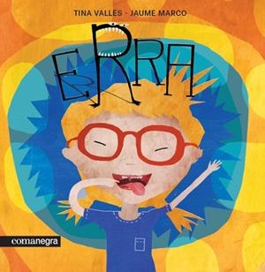ERRA | 9788417188313 | VALLÈS,TINA/MARCO,JAUME | Llibreria Geli - Llibreria Online de Girona - Comprar llibres en català i castellà