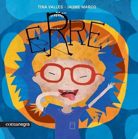 ERRE | 9788417188320 | VALLÈS,TINA/MARCO,JAUME | Libreria Geli - Librería Online de Girona - Comprar libros en catalán y castellano
