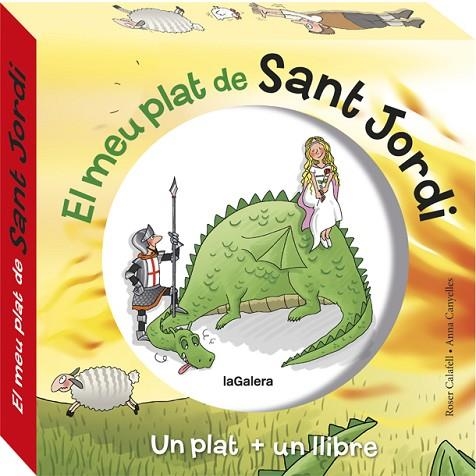 EL MEU PLAT DE SANT JORDI(UN PLAT/UN LLIBRE) | 9788424662899 | CANYELLES,ANNA | Libreria Geli - Librería Online de Girona - Comprar libros en catalán y castellano