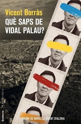 QUè SAPS DE VIDAL PALAU? | 9788490268407 | BORRÀS,VICENT | Libreria Geli - Librería Online de Girona - Comprar libros en catalán y castellano