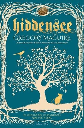 HIDDENSEE.EL CUENTO DEL CASCANUECES QUE FUE Y SERÁ | 9788491642534 | MAGUIRE,GREGORY | Libreria Geli - Librería Online de Girona - Comprar libros en catalán y castellano