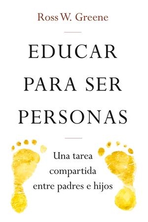 EDUCAR PARA SER PERSONAS | 9788427141742 | GREENE,ROSS W. | Libreria Geli - Librería Online de Girona - Comprar libros en catalán y castellano