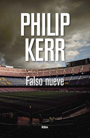 FALSO NUEVE | 9788490569115 | KERR,PHILIP | Libreria Geli - Librería Online de Girona - Comprar libros en catalán y castellano