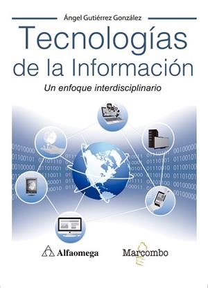TECNOLOGÍAS DE LA INFORMACIÓN | 9788426726209 | GUTIÉRREZ GONZÁLEZ,ÁNGEL  | Llibreria Geli - Llibreria Online de Girona - Comprar llibres en català i castellà