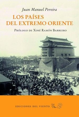 LOS PAÍSES DEL EXTREMO ORIENTE | 9788494788093 | PEREIRA,JUAN MANUEL | Libreria Geli - Librería Online de Girona - Comprar libros en catalán y castellano
