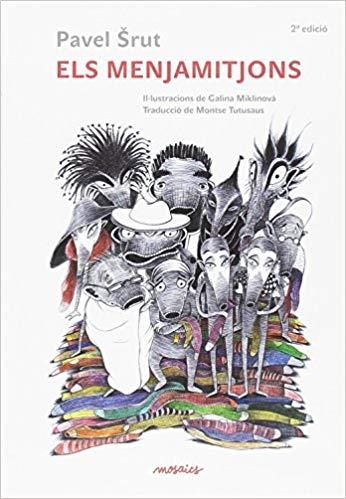 ELS MENJAMITJONS | 9788494541674 | SRUT,PAVEL | Libreria Geli - Librería Online de Girona - Comprar libros en catalán y castellano