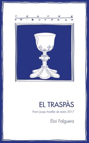 EL TRASPàS | 9788499759456 | FALGUERA,ELOI | Libreria Geli - Librería Online de Girona - Comprar libros en catalán y castellano