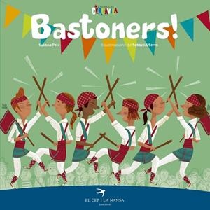 BASTONERS! | 9788417000660 | PEIX CRUZ,SUSANA | Libreria Geli - Librería Online de Girona - Comprar libros en catalán y castellano