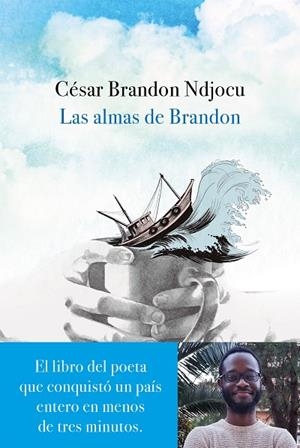 LAS ALMAS DE BRANDON | 9788467052442 | NDJOCU,CÉSAR BRANDON | Libreria Geli - Librería Online de Girona - Comprar libros en catalán y castellano
