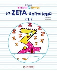 LA ZETA DORMILEGA | 9788417091385 | PEIX CRUZ,SUSANA/RAMIRO GRANOLLERS,XAVI | Llibreria Geli - Llibreria Online de Girona - Comprar llibres en català i castellà