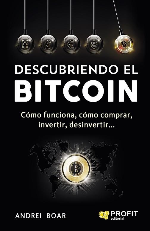 DESCUBRIENDO EL BITCOIN | 9788416904143 | BOAR,ANDREI | Llibreria Geli - Llibreria Online de Girona - Comprar llibres en català i castellà