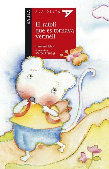 EL RATOLí QUE ES TORNAVA VERMELL | 9788447935314 | MAS MARSSENYAC,HERMINIA | Libreria Geli - Librería Online de Girona - Comprar libros en catalán y castellano