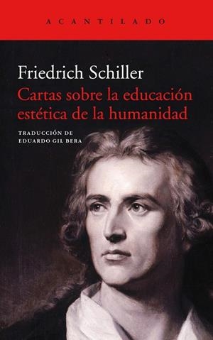 CARTAS SOBRE LA EDUCACIóN ESTéTICA DE LA HUMANIDAD | 9788416748990 | SCHILLER,FRIEDRICH | Libreria Geli - Librería Online de Girona - Comprar libros en catalán y castellano