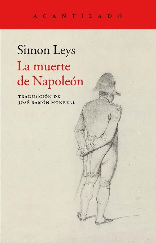 LA MUERTE DE NAPOLEóN | 9788417346027 | LEYS,SIMON | Llibreria Geli - Llibreria Online de Girona - Comprar llibres en català i castellà