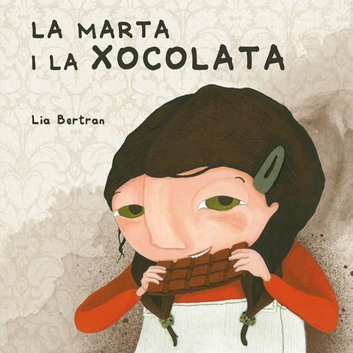 LA MARTA I LA XOCOLATA | 9788461628049 | BERTRAN COMPTE,LIA | Llibreria Geli - Llibreria Online de Girona - Comprar llibres en català i castellà