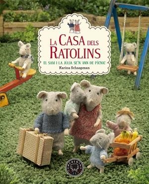 LA CASA DELS RATOLINS.EL SAM I LA JÚLIA SE'N VAN DE PÍCNIC | 9788417059606 | SCHAAPMAN,KARINA | Libreria Geli - Librería Online de Girona - Comprar libros en catalán y castellano