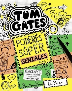 TOM GATES-10.PODERES SÚPER GENIALES (CASI...) | 9788469606698 | PICHON,LIZ | Libreria Geli - Librería Online de Girona - Comprar libros en catalán y castellano