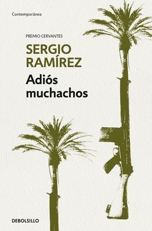 ADIóS MUCHACHOS | 9788466345644 | RAMÍREZ,SERGIO | Libreria Geli - Librería Online de Girona - Comprar libros en catalán y castellano
