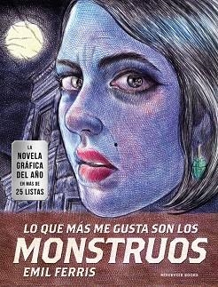 LO QUE MáS ME GUSTA SON LOS MONSTRUOS | 9788417125639 | FERRIS,EMIL | Llibreria Geli - Llibreria Online de Girona - Comprar llibres en català i castellà