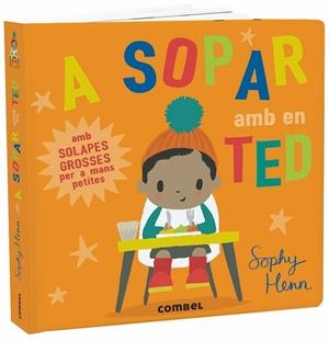 A SOPAR AMB EN TED | 9788491013242 | HENN,SOPHY | Llibreria Geli - Llibreria Online de Girona - Comprar llibres en català i castellà