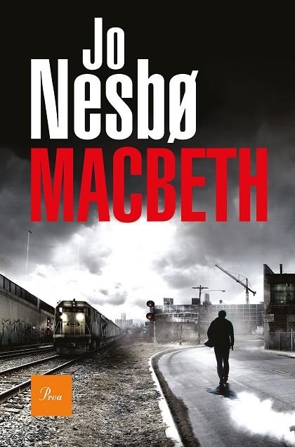 MACBETH(SAGA HARRY HOLE.CATALÀ) | 9788475887043 | NESBO,JO | Llibreria Geli - Llibreria Online de Girona - Comprar llibres en català i castellà