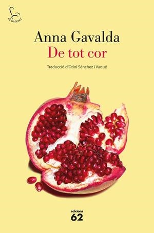 DE TOT COR | 9788429776669 | GAVALDA,ANNA | Libreria Geli - Librería Online de Girona - Comprar libros en catalán y castellano