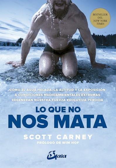 LO QUE NO NOS MATA | 9788484456780 | CARNEY,SCOTT | Libreria Geli - Librería Online de Girona - Comprar libros en catalán y castellano