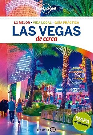 LAS VEGAS(LONELY PLANET DE CERCA.EDICION 2018)  | 9788408179801 | SCHULTE-PEEVERS,ANDREA | Libreria Geli - Librería Online de Girona - Comprar libros en catalán y castellano