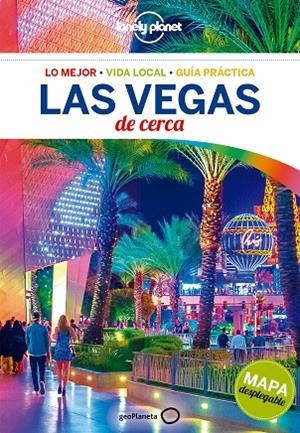 LAS VEGAS(LONELY PLANET DE CERCA.EDICION 2018)  | 9788408179801 | SCHULTE-PEEVERS,ANDREA | Llibreria Geli - Llibreria Online de Girona - Comprar llibres en català i castellà