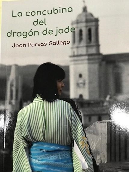 LA CONCUBINA DEL DRAGÓN DE JADE | 9788416912469 | PORXAS GALLEGO,JOAN | Libreria Geli - Librería Online de Girona - Comprar libros en catalán y castellano