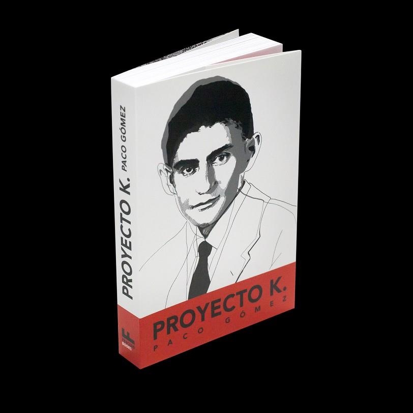 PROYECTO K. | 9788494495311 | GÓMEZ,PACO | Libreria Geli - Librería Online de Girona - Comprar libros en catalán y castellano