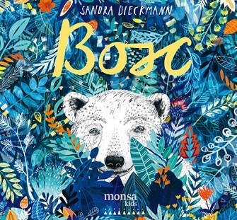 BOSC | 9788416500772 | DIECKMANN,SANDRA | Llibreria Geli - Llibreria Online de Girona - Comprar llibres en català i castellà