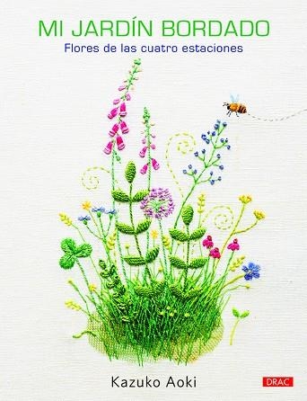 MI JARDíN BORDADO | 9788498745887 | AOKI,KAZUKO | Libreria Geli - Librería Online de Girona - Comprar libros en catalán y castellano