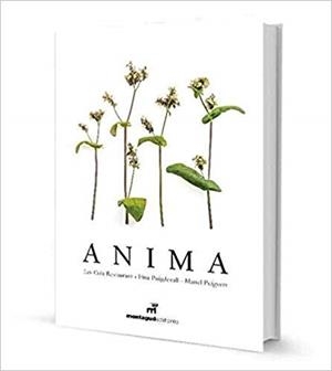 ÀNIMA.LES COLS RESTAURANT(ESPANYOL/ANGLÈS) | 9788472121690 | PUIGDEVALL,FINA/PUIGVERT,MANEL | Llibreria Geli - Llibreria Online de Girona - Comprar llibres en català i castellà
