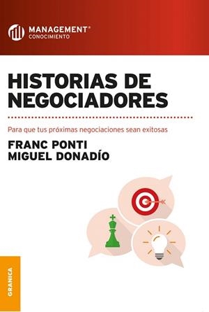 HISTORIAS DE NEGOCIADORES | 9789506419134 | PONTI,FRANC/DONADÍO,MIGUEL | Libreria Geli - Librería Online de Girona - Comprar libros en catalán y castellano