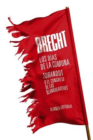 LOS DÍAS DE LA COMUNA/TURANDOT O EL CONGRESO DE LOS BLANQUEADORES | 9788491810568 | BRECHT,BERTOLT | Llibreria Geli - Llibreria Online de Girona - Comprar llibres en català i castellà