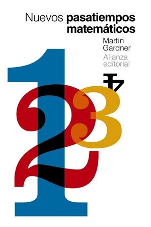 NUEVOS PASATIEMPOS MATEMáTICOS | 9788491810636 | GARDNER,MARTIN | Llibreria Geli - Llibreria Online de Girona - Comprar llibres en català i castellà