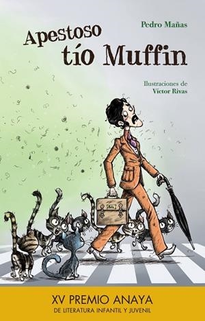 APESTOSO TíO MUFFIN | 9788469836019 | MAÑAS,PEDRO | Libreria Geli - Librería Online de Girona - Comprar libros en catalán y castellano