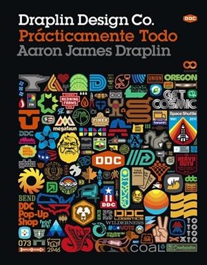 DRAPLIN DESIGN CO.PRÁCTICAMENTE TODO | 9788441539884 | DRAPLIN,AARON JAMES | Llibreria Geli - Llibreria Online de Girona - Comprar llibres en català i castellà