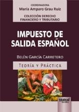 IMPUESTO DE SALIDA ESPAÑOL | 9789897124297 | GARCIA CARRETERO,BELEN | Libreria Geli - Librería Online de Girona - Comprar libros en catalán y castellano