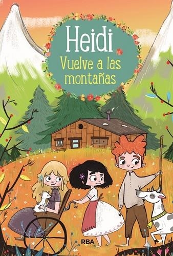 HEIDI 2.HEIDI VUELVE A LAS MONTAÑAS | 9788427213760 | SPYRI,JOHANNA | Libreria Geli - Librería Online de Girona - Comprar libros en catalán y castellano