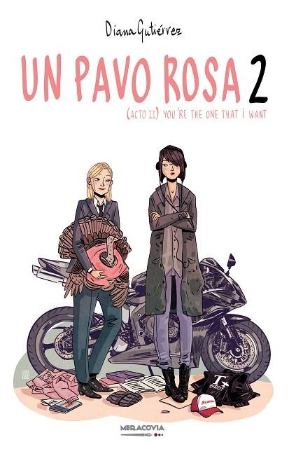UN PAVO ROSA-2.ACTO DOS(YOU´RE THE ONE THAT I WANT) | 9788494685668 | GUTIéRREZ GARCíA, DIANA | Llibreria Geli - Llibreria Online de Girona - Comprar llibres en català i castellà