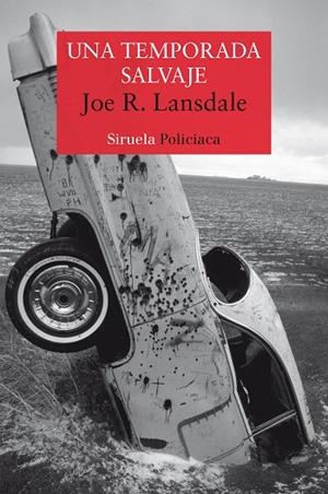 UNA TEMPORADA SALVAJE | 9788417308773 | LANSDALE,JOE R. | Libreria Geli - Librería Online de Girona - Comprar libros en catalán y castellano