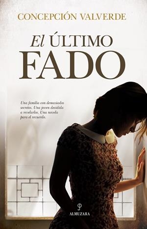 EL úLTIMO FADO | 9788417044336 | VALVERDE,CONCEPCIÓN | Libreria Geli - Librería Online de Girona - Comprar libros en catalán y castellano