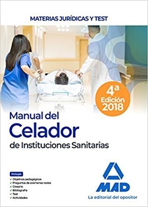 MANUAL DEL CELADOR DE INSTITUCIONES SANITARIAS(MATERIAS JURÍDICAS Y TEST) | 9788414215197 | Libreria Geli - Librería Online de Girona - Comprar libros en catalán y castellano