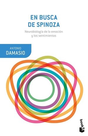 EN BUSCA DE SPINOZA.NEUROBIOLOGÍA DE LA EMOCIÓN Y LOS SENTIMIENTOS | 9788423353699 | DAMASIO,ANTONIO | Llibreria Geli - Llibreria Online de Girona - Comprar llibres en català i castellà
