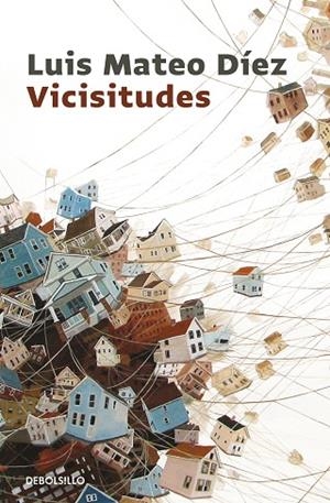 VICISITUDES | 9788466343510 | DÍEZ,LUIS MATEO | Libreria Geli - Librería Online de Girona - Comprar libros en catalán y castellano